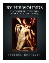 By His Wounds SATB choral sheet music cover